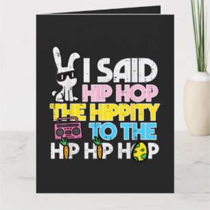 Hip Hop Hippity Osterhase  Karte