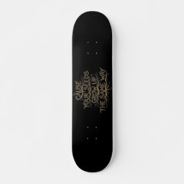 Hip Hop Lyric Skate Deck Wall Art Skateboard