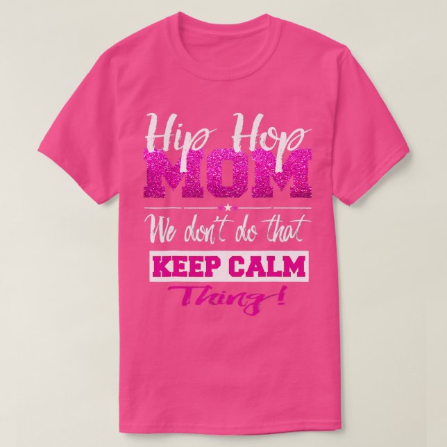 Hip Hop Mama Shirt Street Dance Breakdancing B Boy (Design vorne)