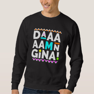 Hip Hop Party für Damen in den 90er Jahren Sweatshirt