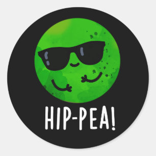 Hip-pea Lustiger Hip Pea Wortwitz Dunkler Hintergr Runder Aufkleber