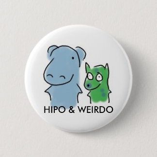 Hipo u. Weirdo-Abzeichen Button