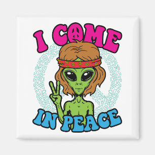 Hippie Alien I Come to Peace Trippy Peace Sign Magnet