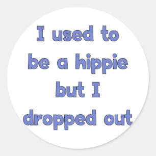 Hippie auslassen runder aufkleber