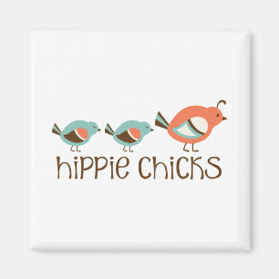 Hippie Chicks Magnet