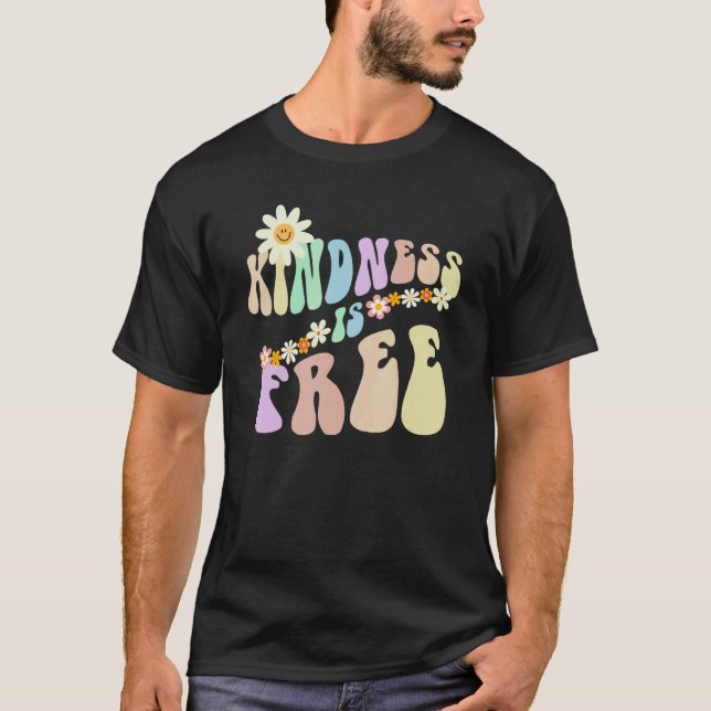 Hippie KINDNESS IS FREE Retro Stop Bullying Choose T-Shirt (Vorderseite)