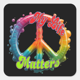 Hippie Love Peace Life Matters Custom  Quadratischer Aufkleber
