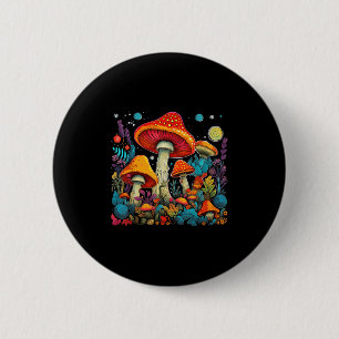 Hippie Mushrooms Psychedelic Forest Fungi Festival Button