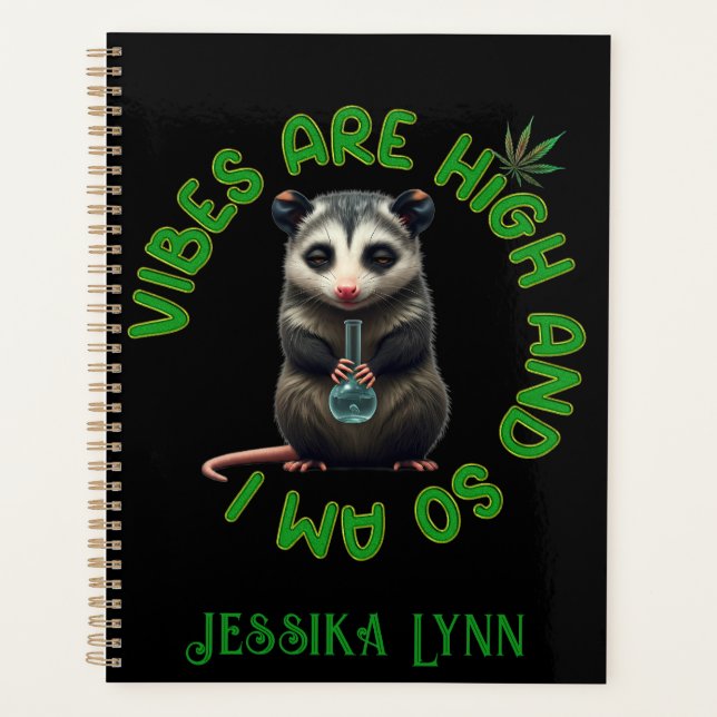 Hippie Opossum Stoned Vibes Funny Humor Custom  Planer (Vorderseite)