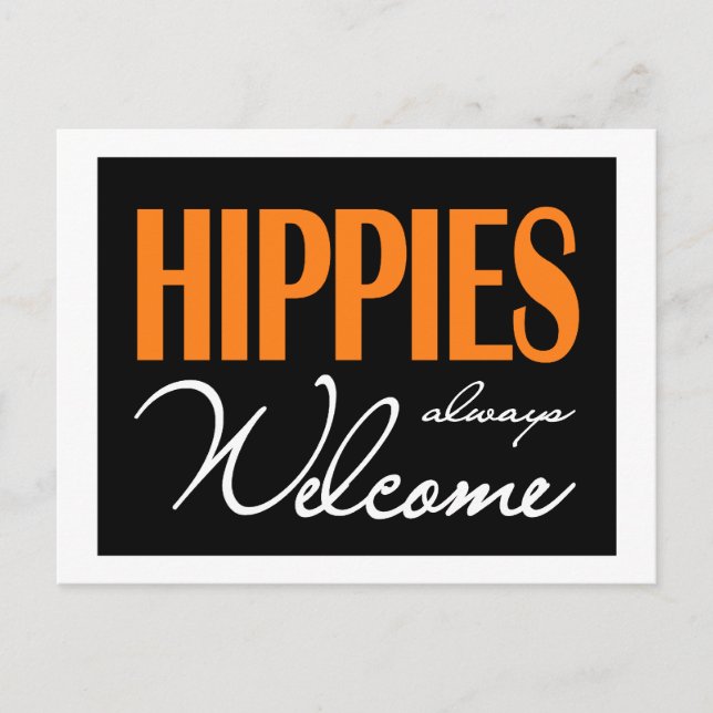 Hippies sind immer willkommen postkarte (Vorderseite)