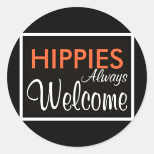 HIPPIES sind immer willkommen Runder Aufkleber