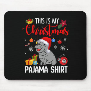 Hippo Fiona Das ist mein Weihnachts-Pajama-Shirt Mousepad