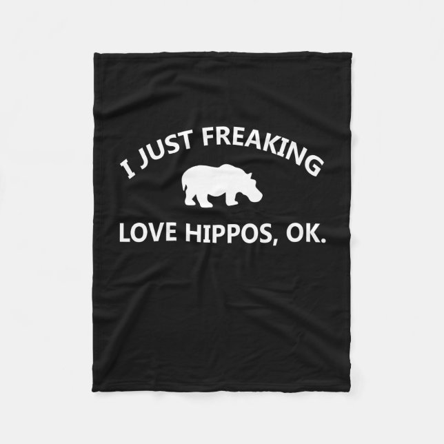 Hippo Lover Geschenk| I Just Freaking Liebe Hippo  Fleecedecke (Vorderseite)