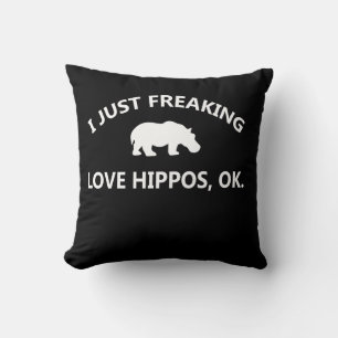 Hippo Lover Gift  I just Freaking Liebe Hippo Ok Kissen