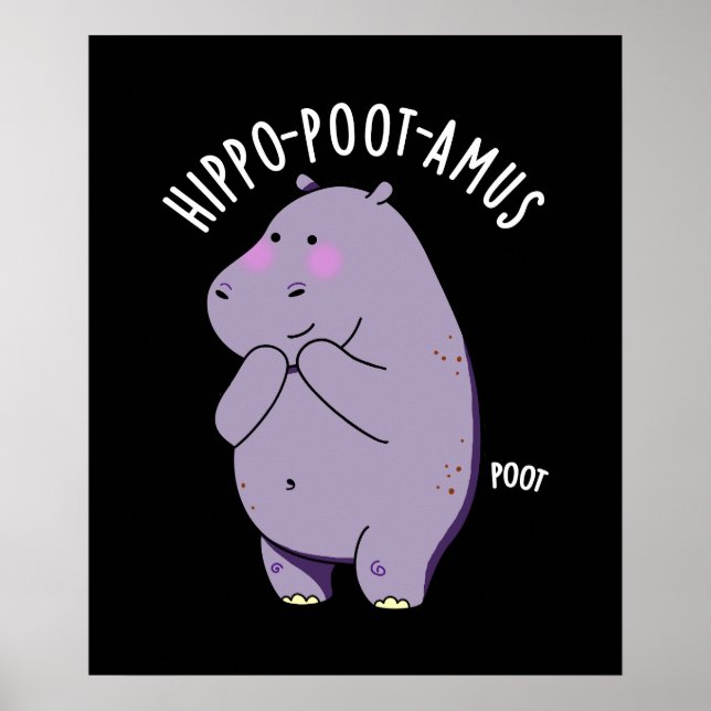 Hippo-poot-amus Funny Farting Hippo Pun Dark BG Poster (Vorne)