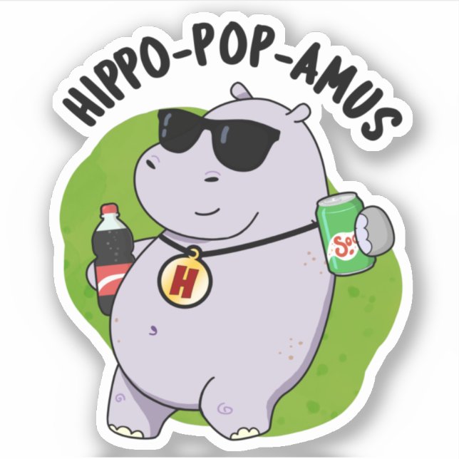 Hippo-Pop-amus Funny Hippo Soda Pop Pun Aufkleber (Vorderseite)