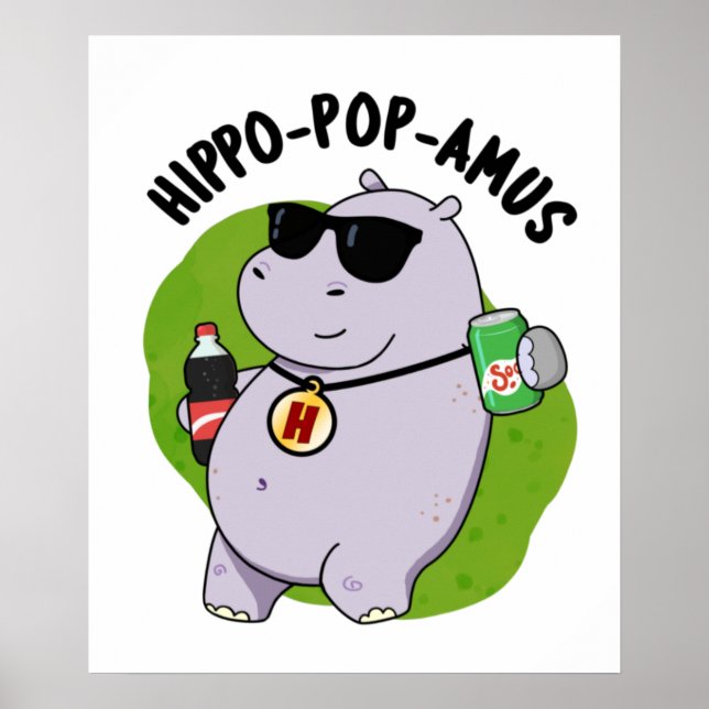 Hippo-Pop-amus Funny Hippo Soda Pop Pun Poster (Vorne)