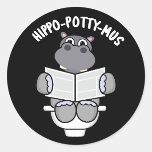 Hippo-potty-mus Funny Animal Hippo Pun Dark BG Runder Aufkleber