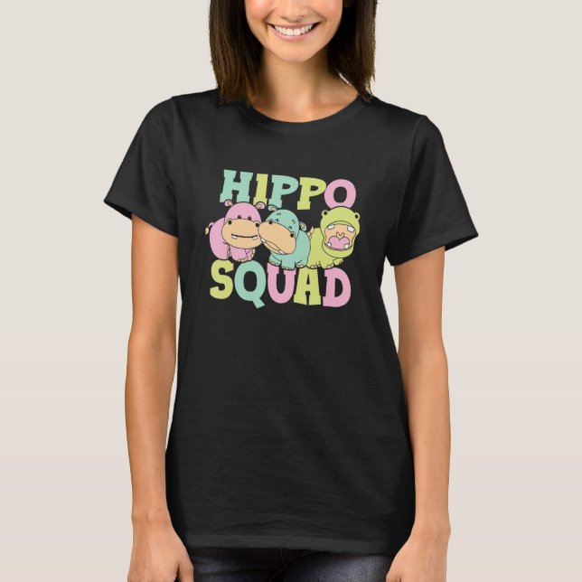 Hippo Squad Saying Cute Hippopotamus Hippos T-Shirt (Vorderseite)