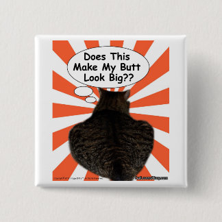 Hippy Kitty tut dies machen meinen Hintern-Blick Button