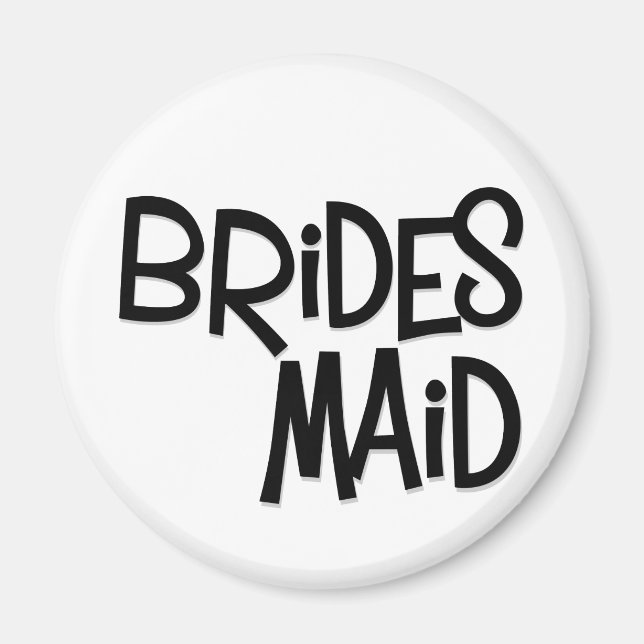 Hipster Bridesmaid Magnet (Vorne)