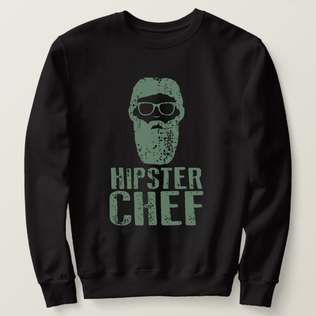Hipster Koch Sweatshirt (Design vorne)