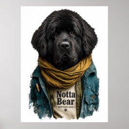 Hipster Urban Newf – Notta Bear Style Poster