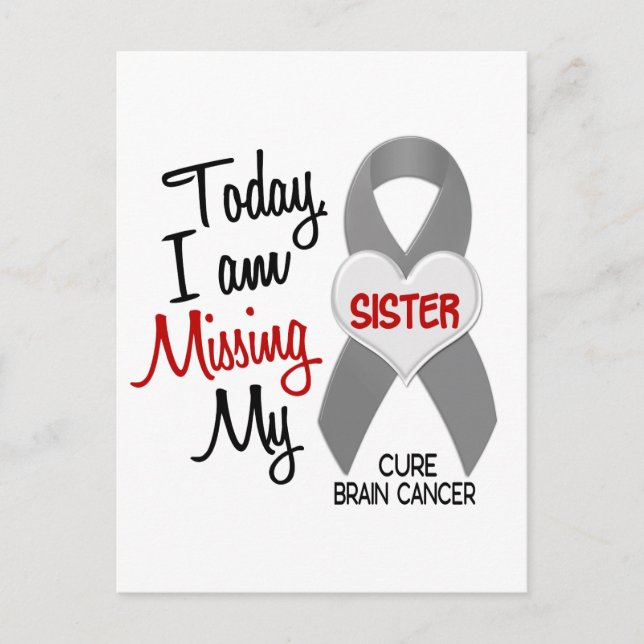 Hirnkrebs Vermisst Miss Meine Schwester 1 Postkarte (Vorderseite)