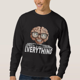 HIRNSCHALTUNG SWEATSHIRT