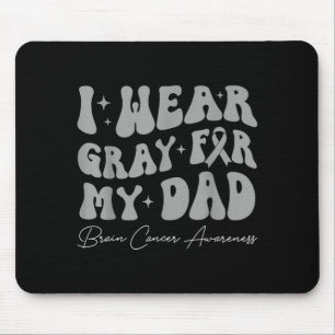 Hirntumor-Bewusstsein trage grau für Papa stark Mousepad