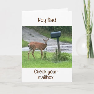 HIRSCH SAGT "HEY DAD SCHAU IN DEINEM BRIEFKASTEN"  KARTE