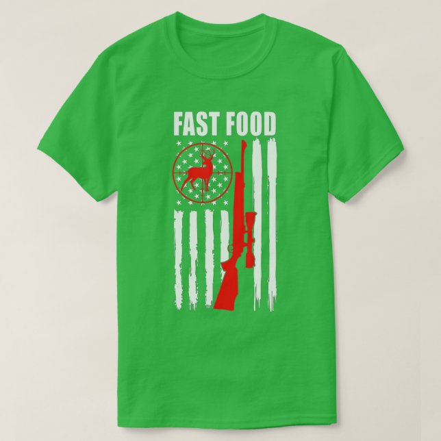 Hirschjagd, essen Sie schnellere Lebensmittel lust T-Shirt (Design vorne)