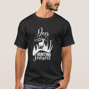 Hirschjagd Fans der Jagdsaison im Freien T-Shirt