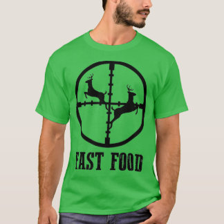 Hirschjagd Funny Hunter Fast Food Gift T-Shirt