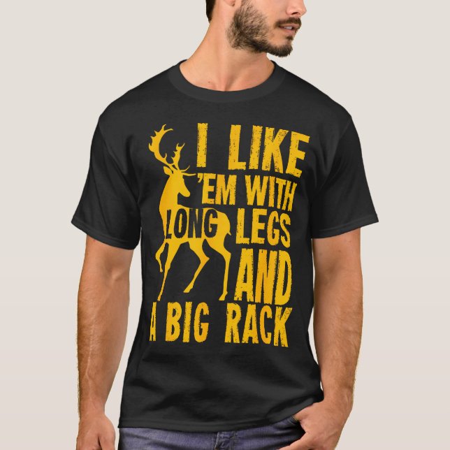 Hirschjagd Ich mag 'Em mit langen Legen und ein gr T-Shirt (Vorderseite)