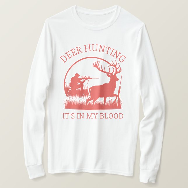 Hirschjagd ist in meinem Blut | Hirschjagd T-Shirt (Design vorne)