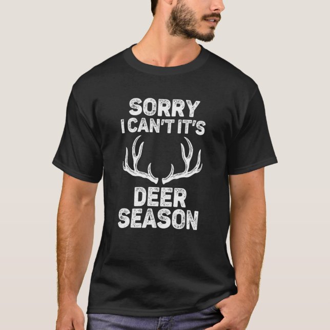 Hirschjagd Tut mir leid, ich kann es nicht in der  T-Shirt (Vorderseite)
