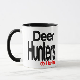 Hirschjäger machen es besser tasse