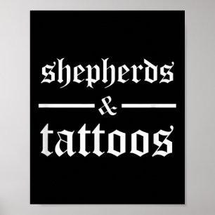Hirten und Tattoos Funny Tattooed Hundebesitzer Si Poster