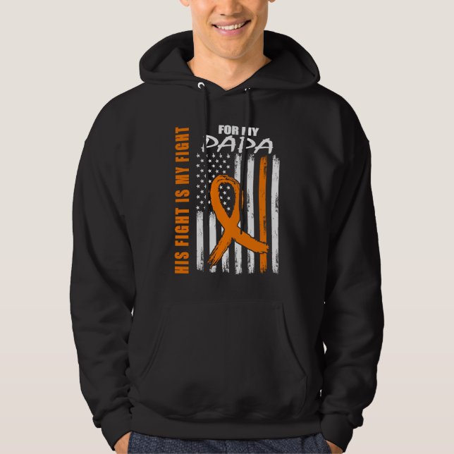 His Fight Is My Fight Papa Leukemia Awareness USA  Hoodie (Vorderseite)