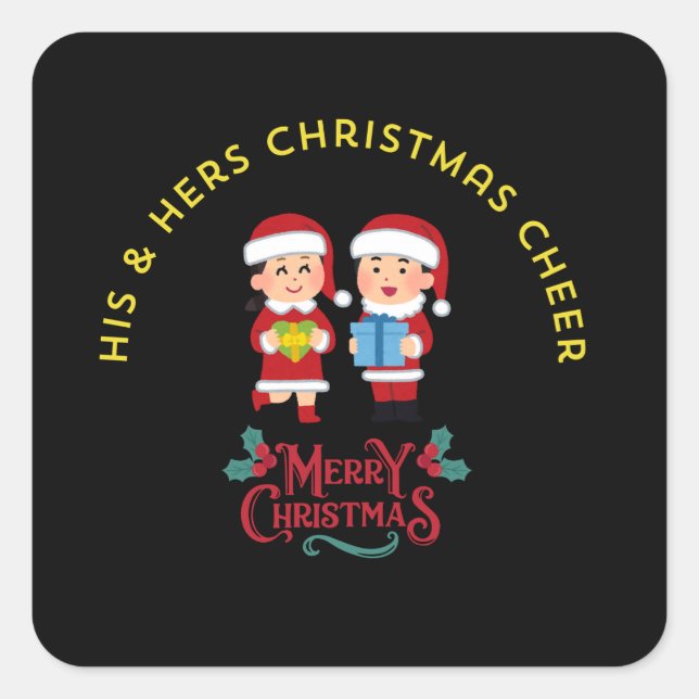 His & Hers Christmas Cheer Quadratischer Aufkleber (Vorderseite)