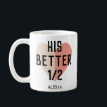 hISBetter Personalisierter Herzname Paar Kaffeetasse<br><div class="desc">Seine bessere Hälfte duales Herz Personalisiert Name Couple Coffee Tasse.</div>
