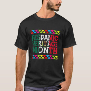 Hispanic Heritage Month Mexico Flag Latino Mexiko T-Shirt