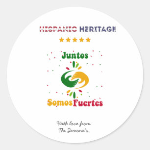 Hispanic Heritage Month zusammen sind wir stark Runder Aufkleber