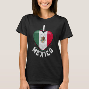 Hispanic Mexico Proud Mexiko Kultur Liebe Mexiko T-Shirt