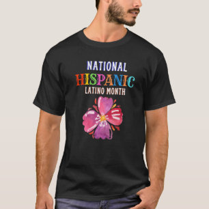 Hispanic Zeremonie Monat Prideful Latin Spanish Am T-Shirt