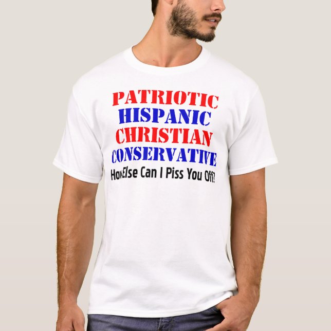 Hispanischer Konservativer! T-Shirt (Vorderseite)