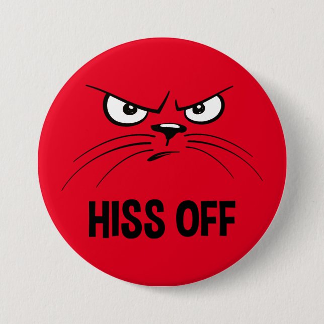 Hiss Off Funny Angry Cat Button (Vorderseite)