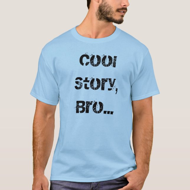 Histoire fraîche, Bro… T-shirt (Devant)