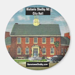 Historique Shelby NC City Hall Magnet